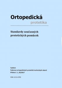 Standardy současných protetických pomůcek