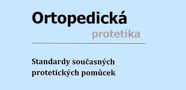 Standardy protetických pomůcek